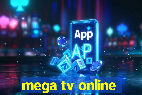 mega tv online